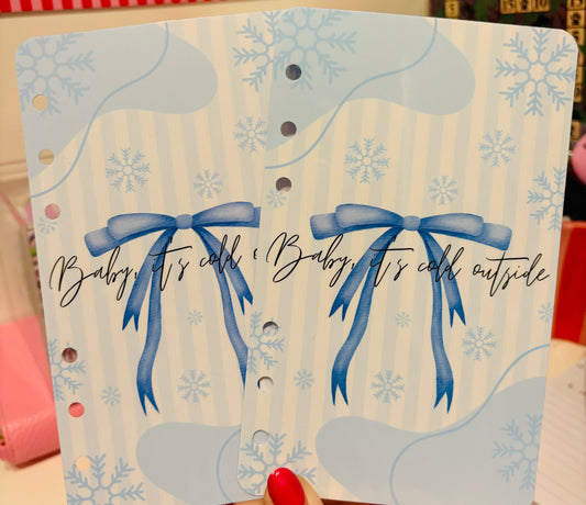 Baby It’s Cold Outside Dashboard