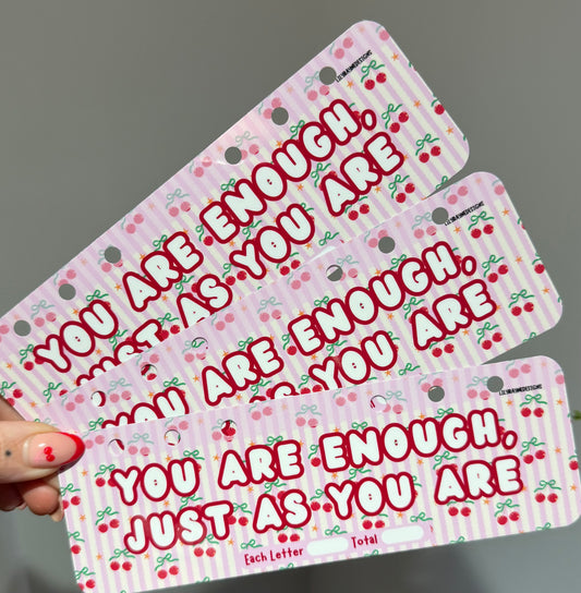 You Are Enough Bookmark Saving Challenge