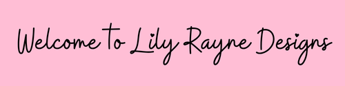 Lily Rayne Designs
